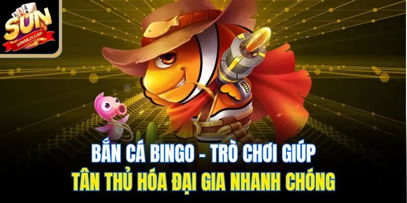 Bắn cá bingo